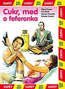 Cukr, med a feferonka 1980
