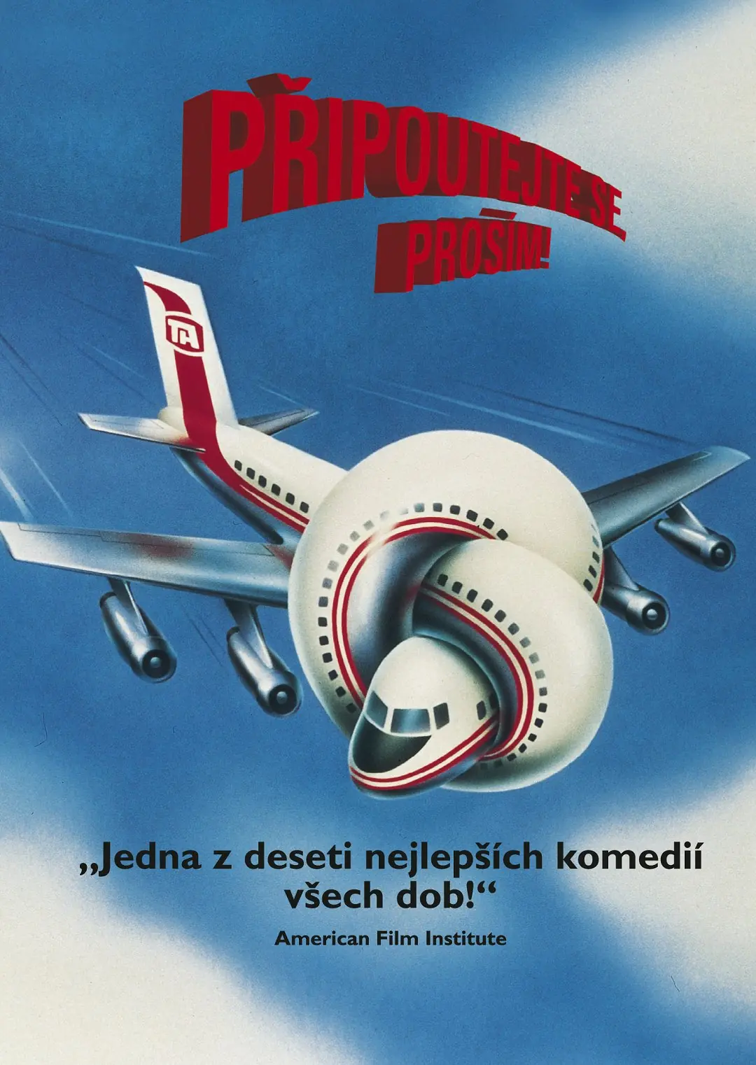 Připoutejte se, prosím! 1980