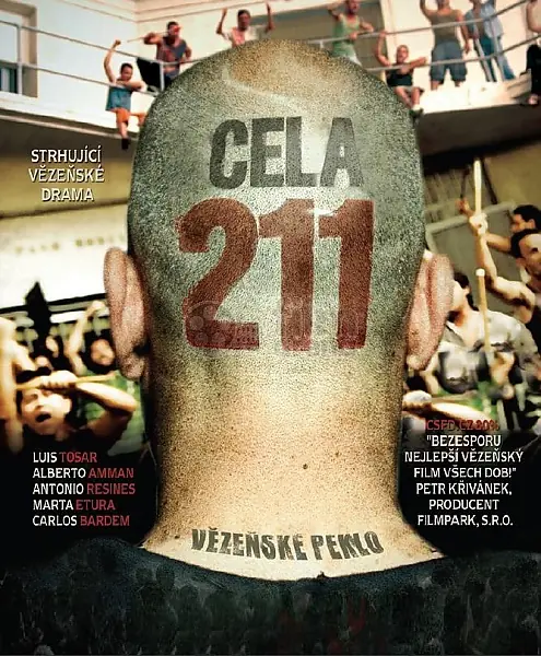 Cela 211 - Vězeňské peklo 2009