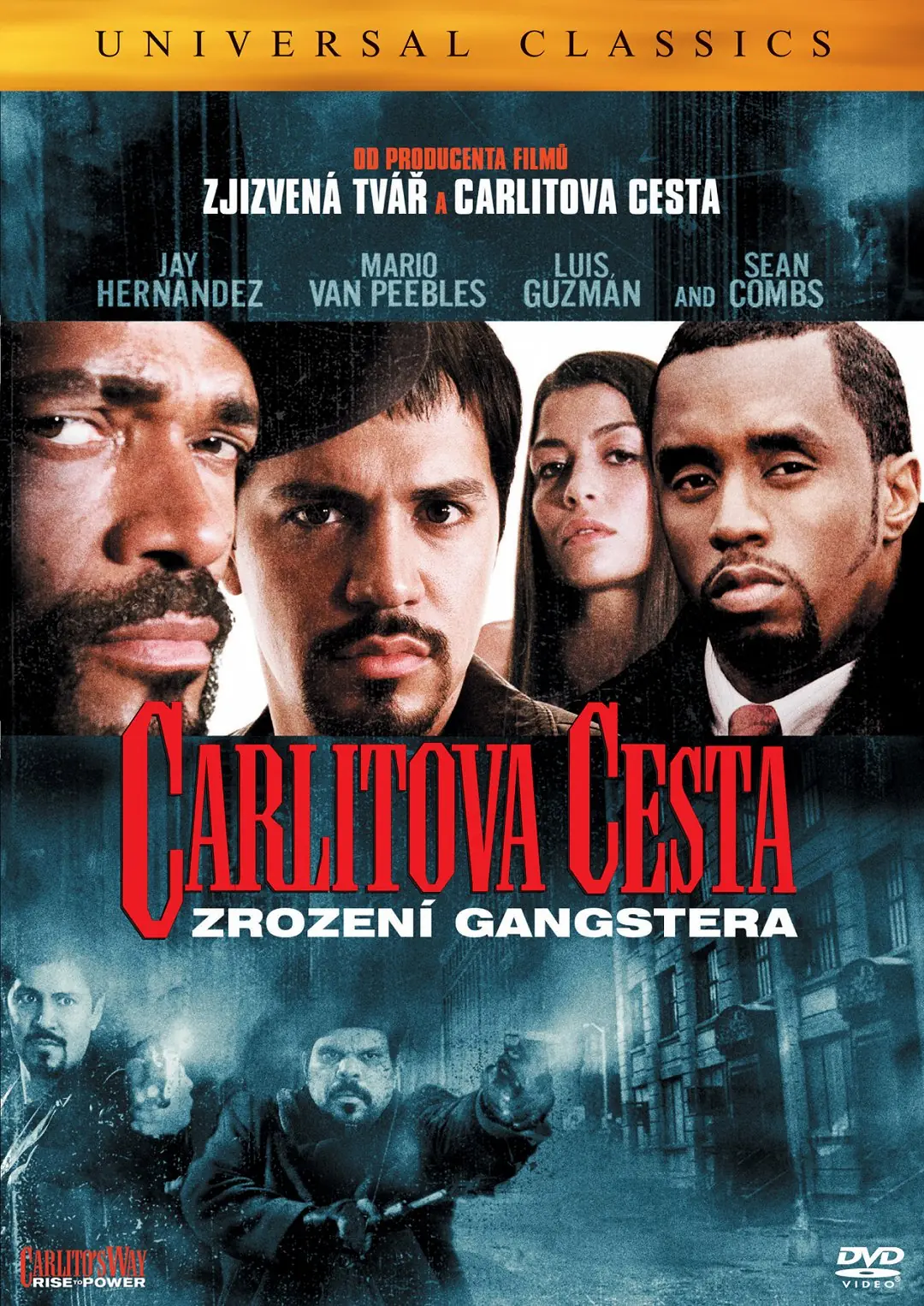 Carlitova cesta: Zrození gangstera 2005