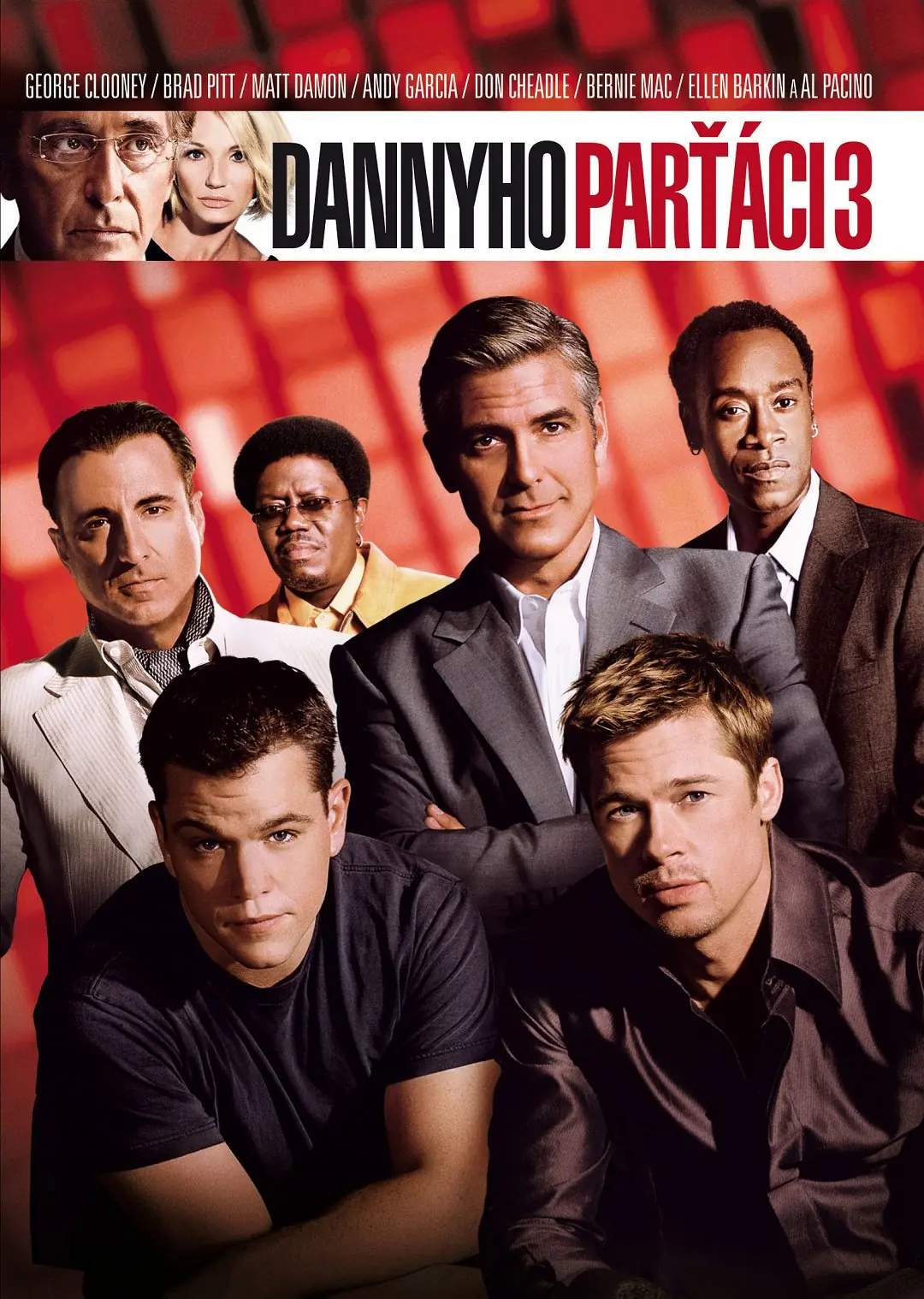 Dannyho parťáci 3 2007
