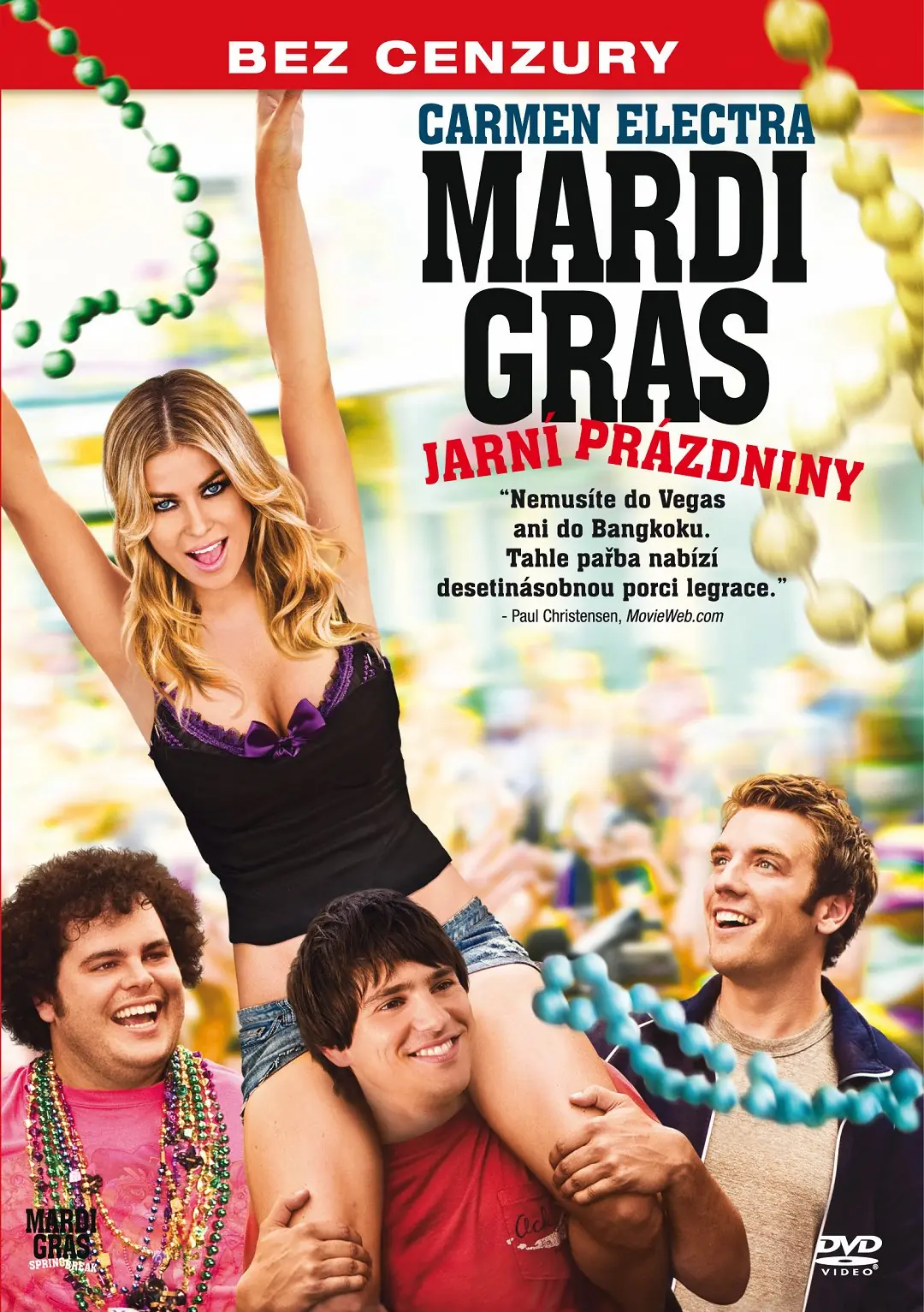 Mardi Gras: Jarní prázdniny 2011