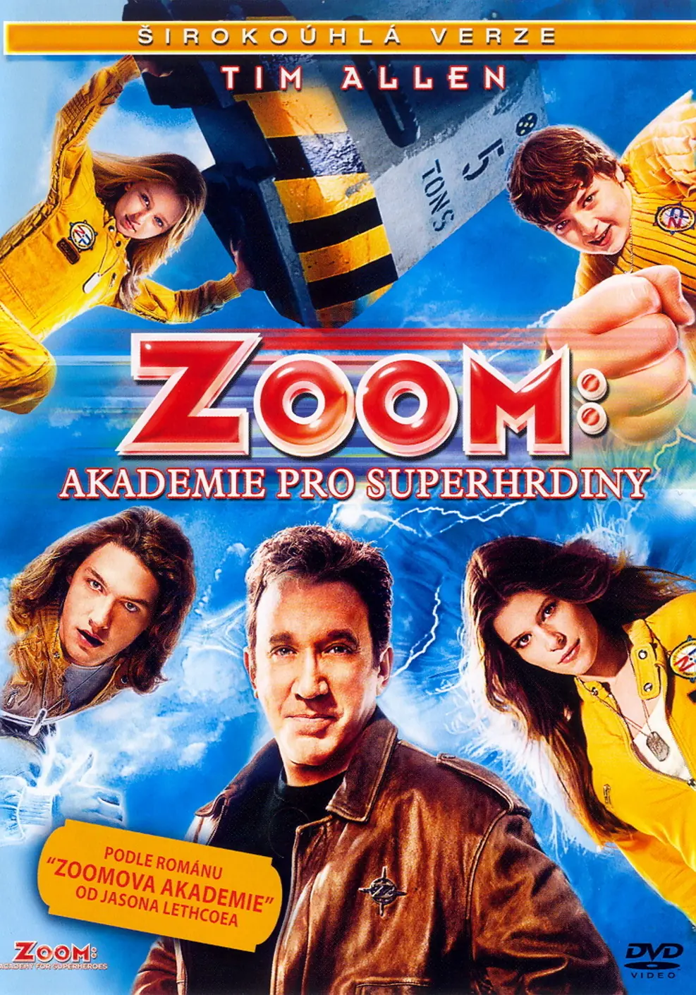 Zoom: Akademie pro superhrdiny 2006