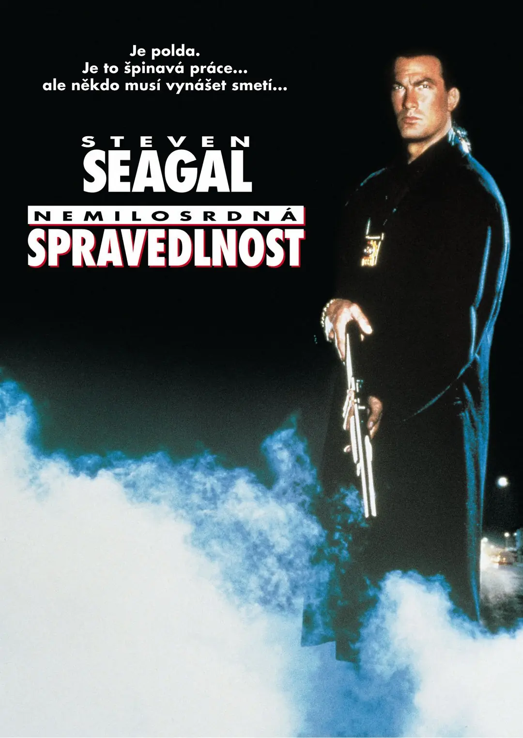 Nemilosrdná spravedlnost 1991