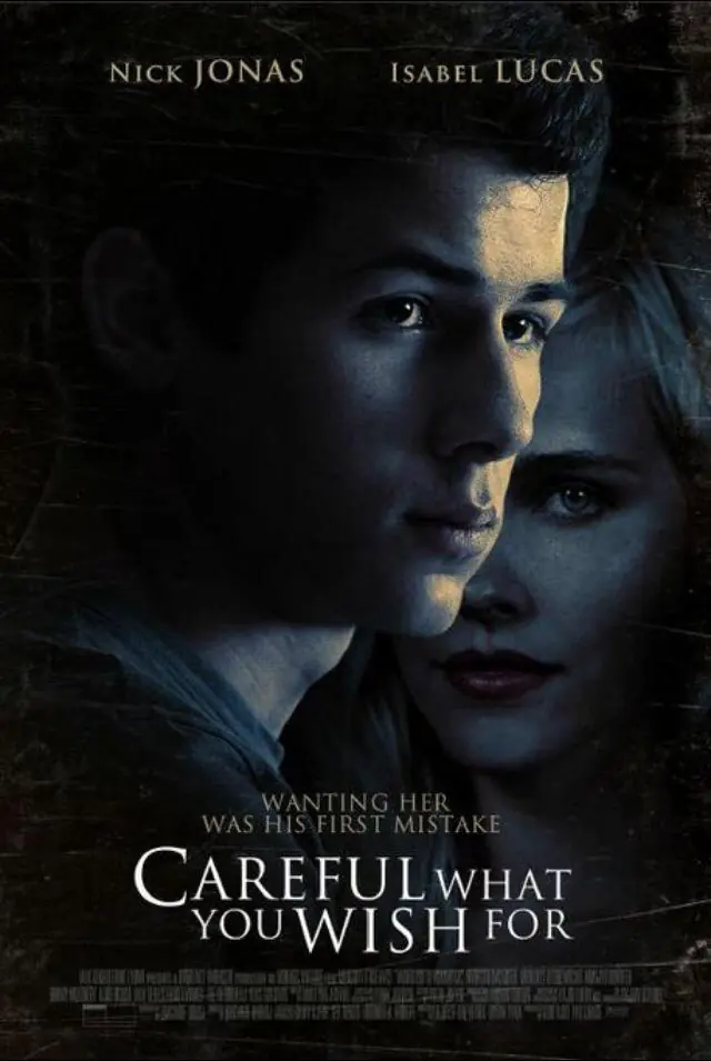 Careful What You Wish For 2015