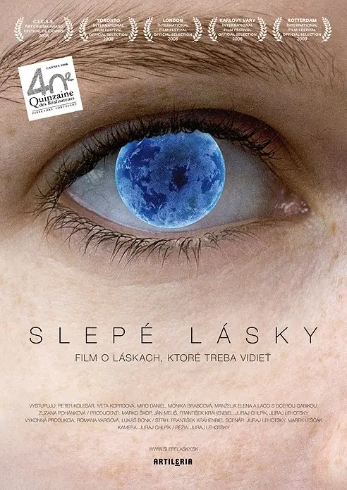 Slepé lásky 2008