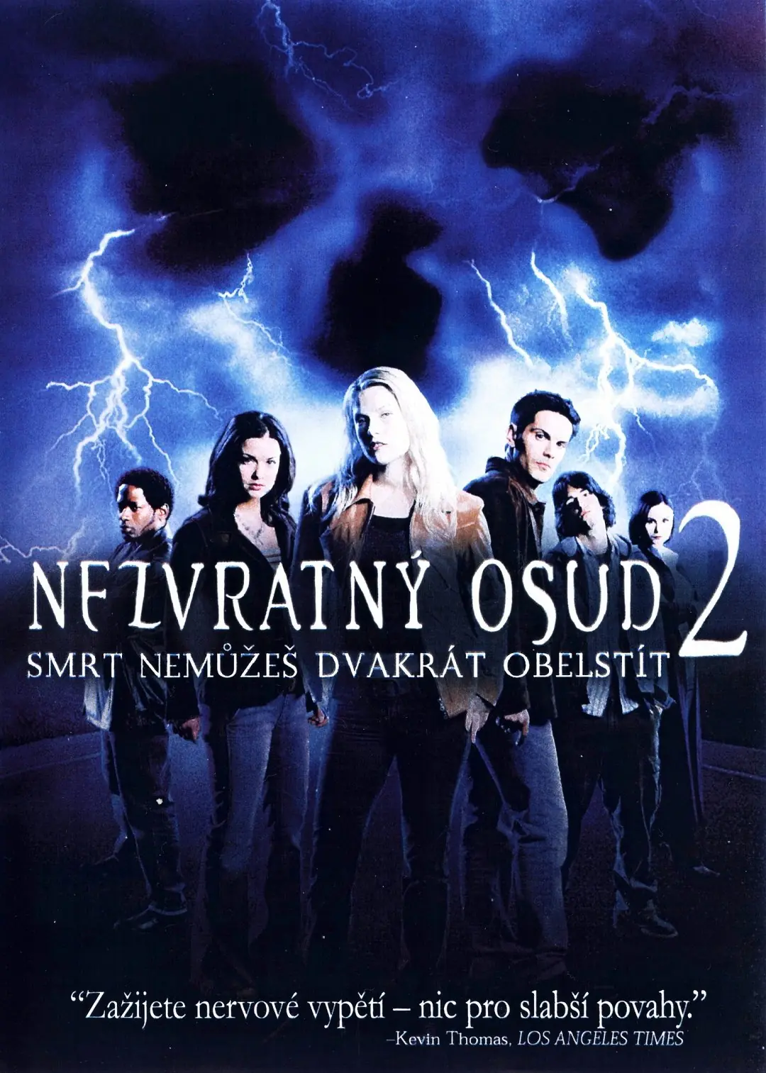 Nezvratný osud 2 2003