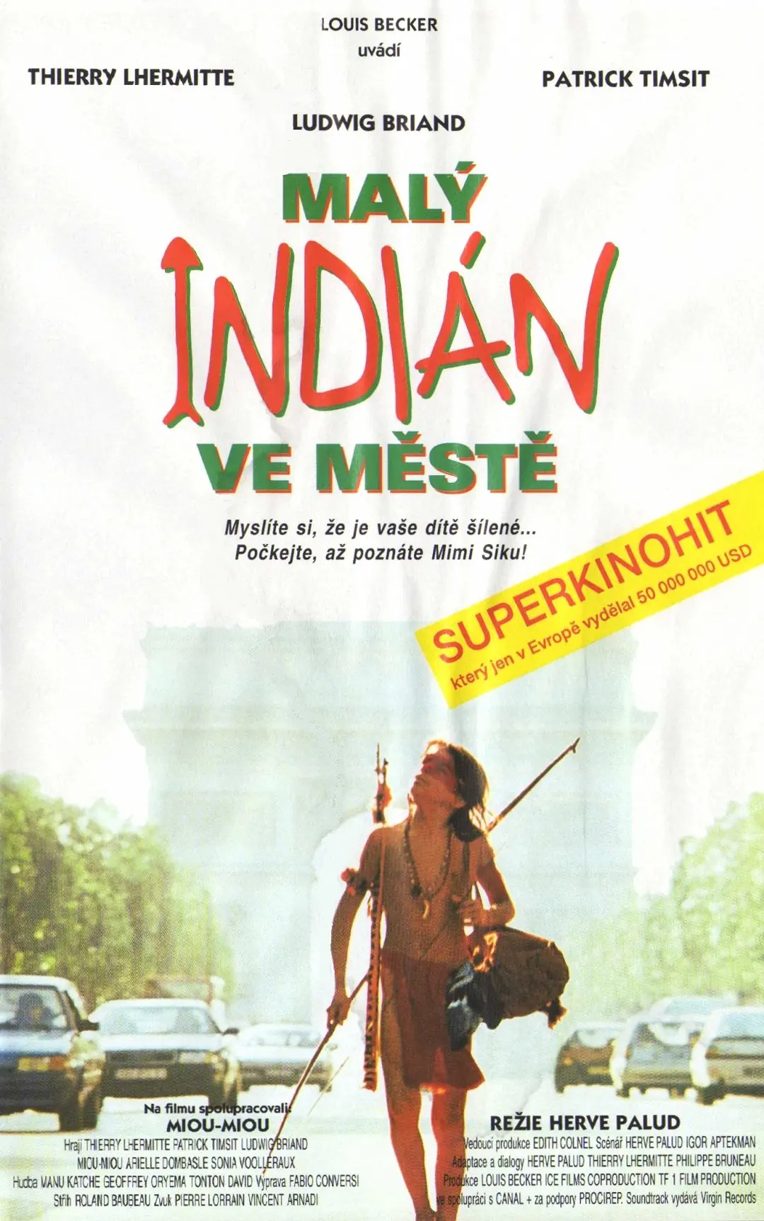 Malý indián ve městě 1994