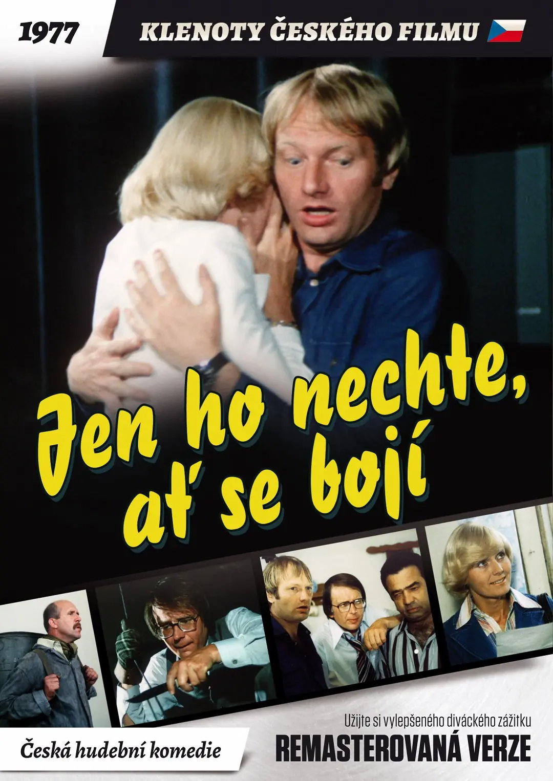 Jen ho nechte, ať se bojí 1977