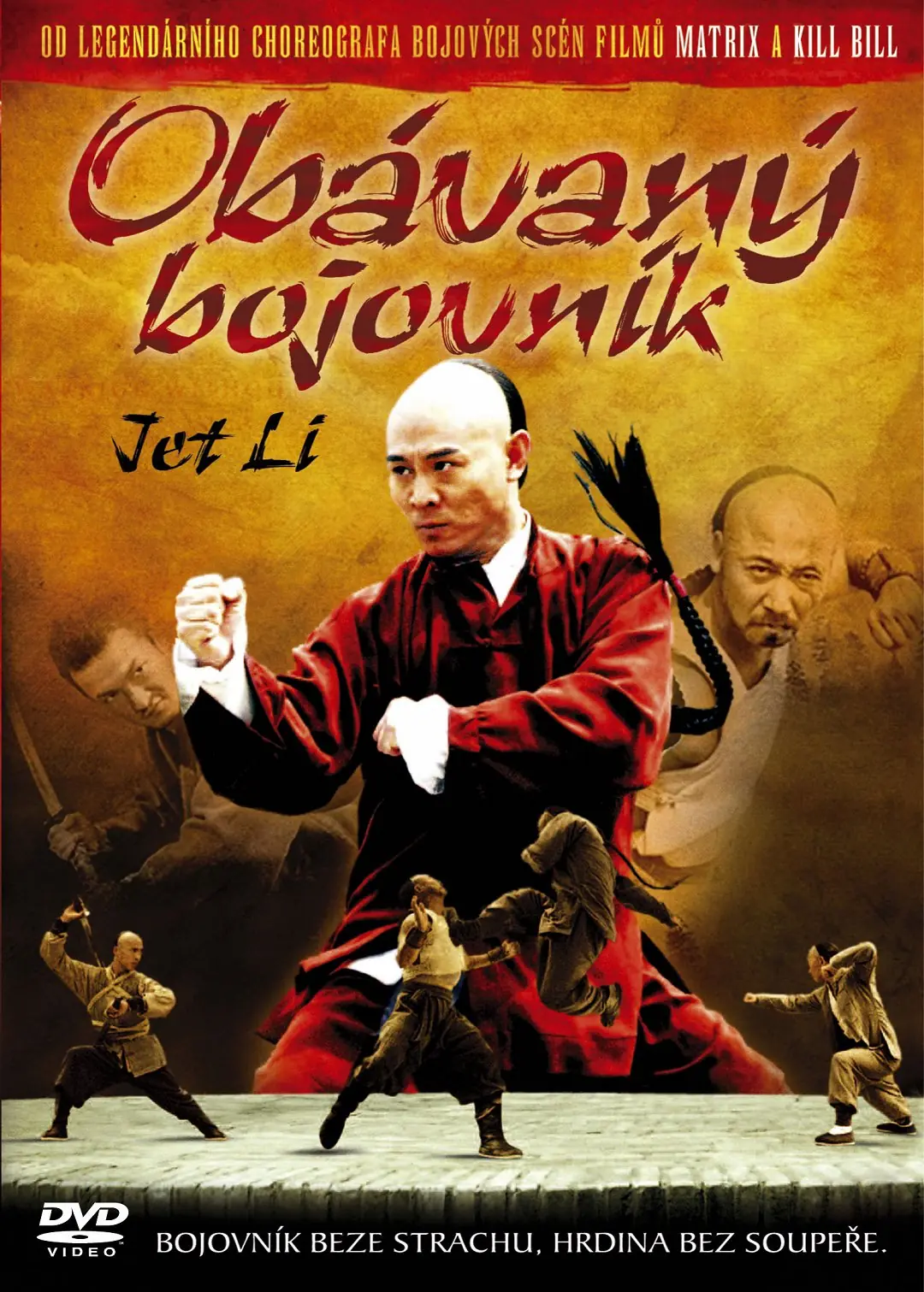 Obávaný bojovník 2006