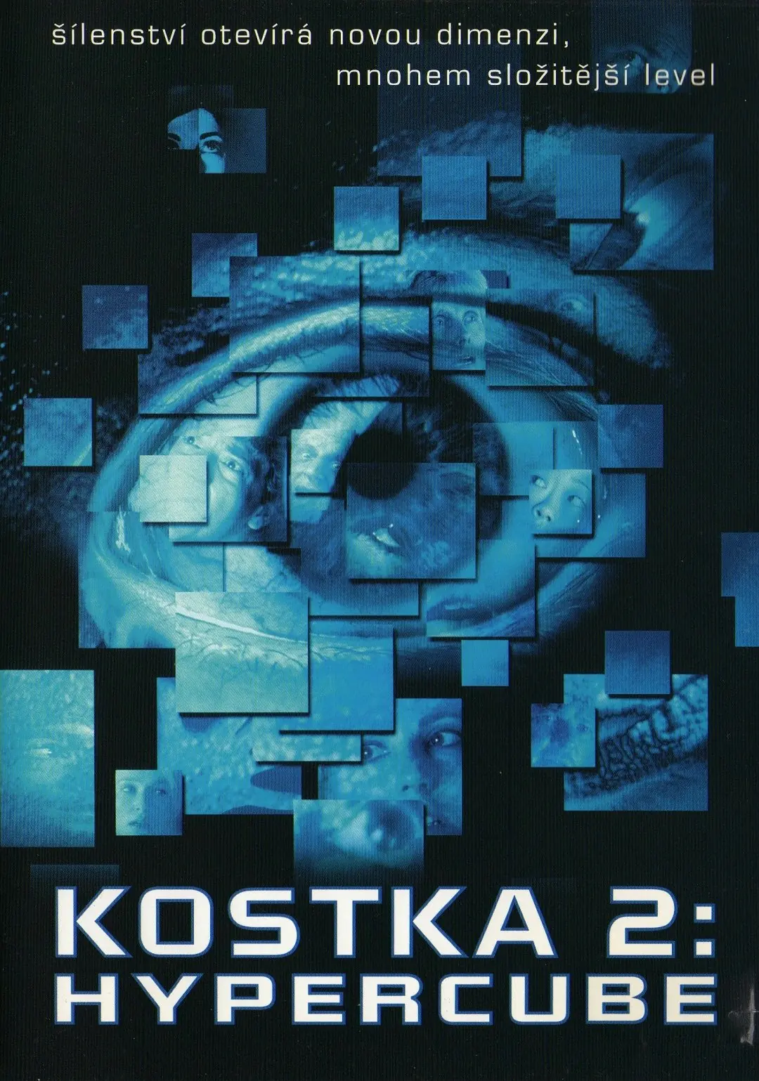Kostka 2 - Hyperkrychle 2002