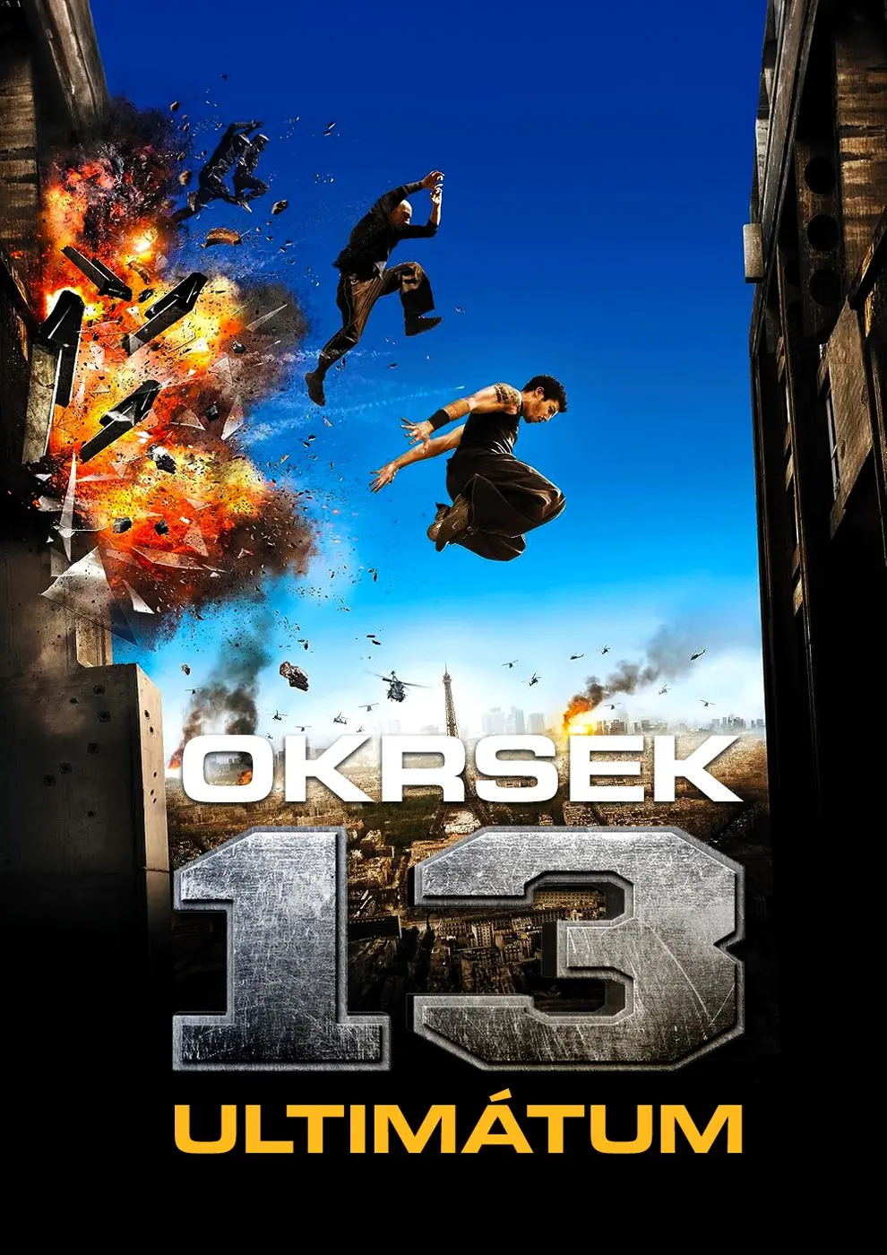 Okrsek 13: Ultimátum 2009