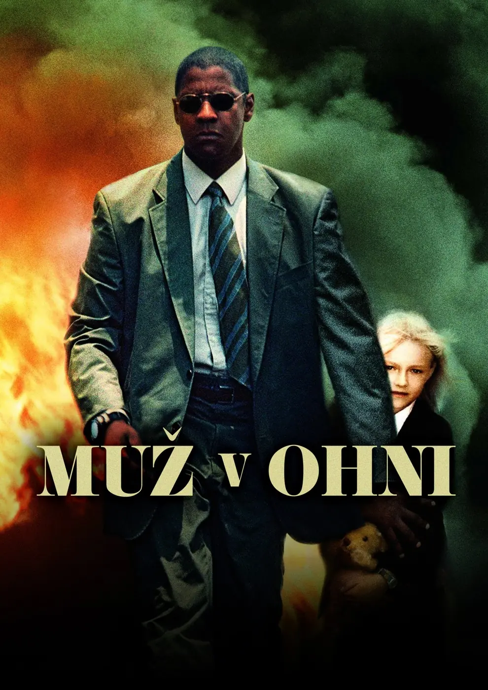 Muž v ohni 2004