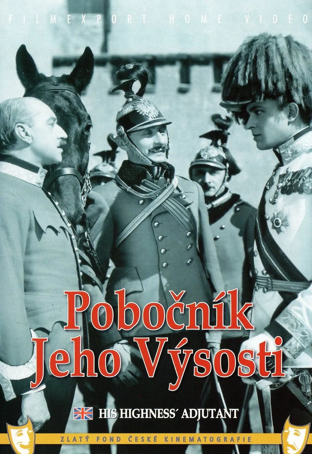 Pobočník Jeho Výsosti 1933