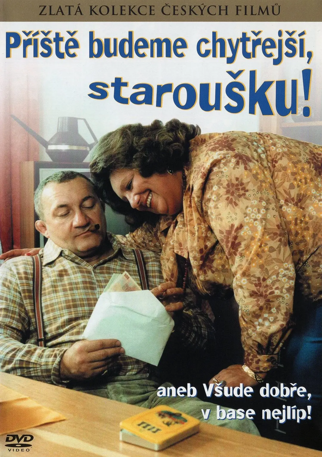 Příště budeme chytřejší, staroušku! 1982