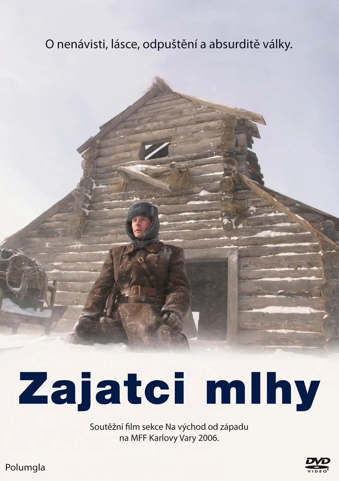 Zajatci mlhy 2005