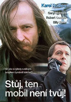 Stůj, ten mobil není tvůj 2005