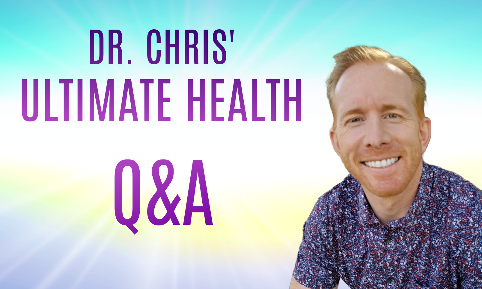 Ultinate Health In Ultimate Health Q&A w/ Dr. Chris