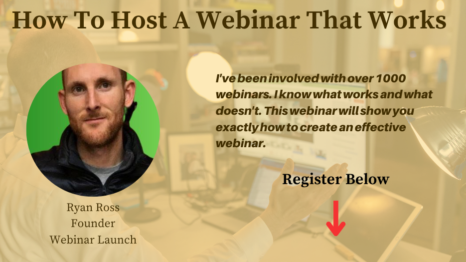 How To Host A Webinar That Works