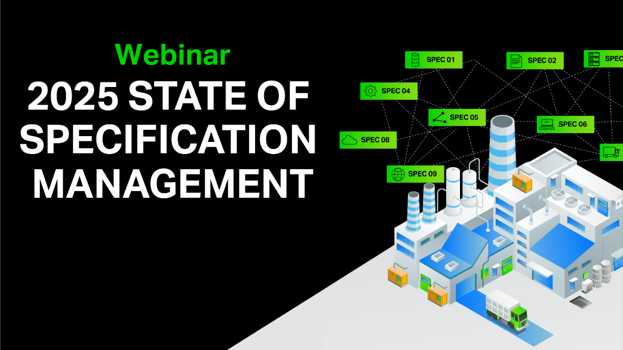 Spec Manager App Live - 2025 State of Specification Management Webinar