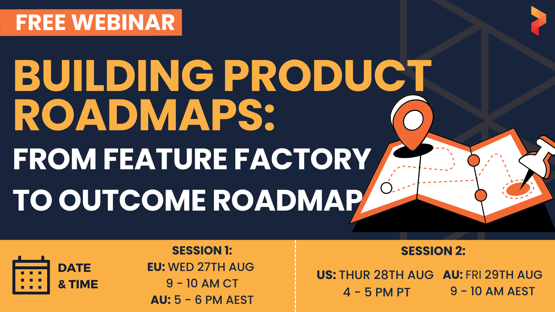 [FREE Webinar | US Time] From Feature Factory to Outcome-Driven Roadmaps
