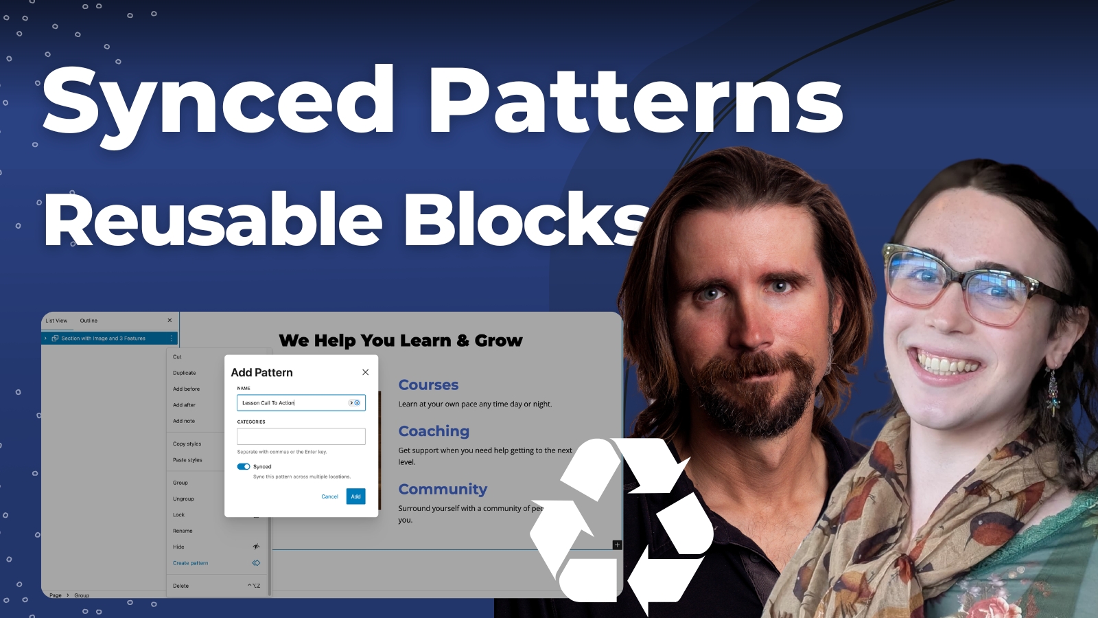 Synced Patterns make site building faster! Reusable blocks with the ...
