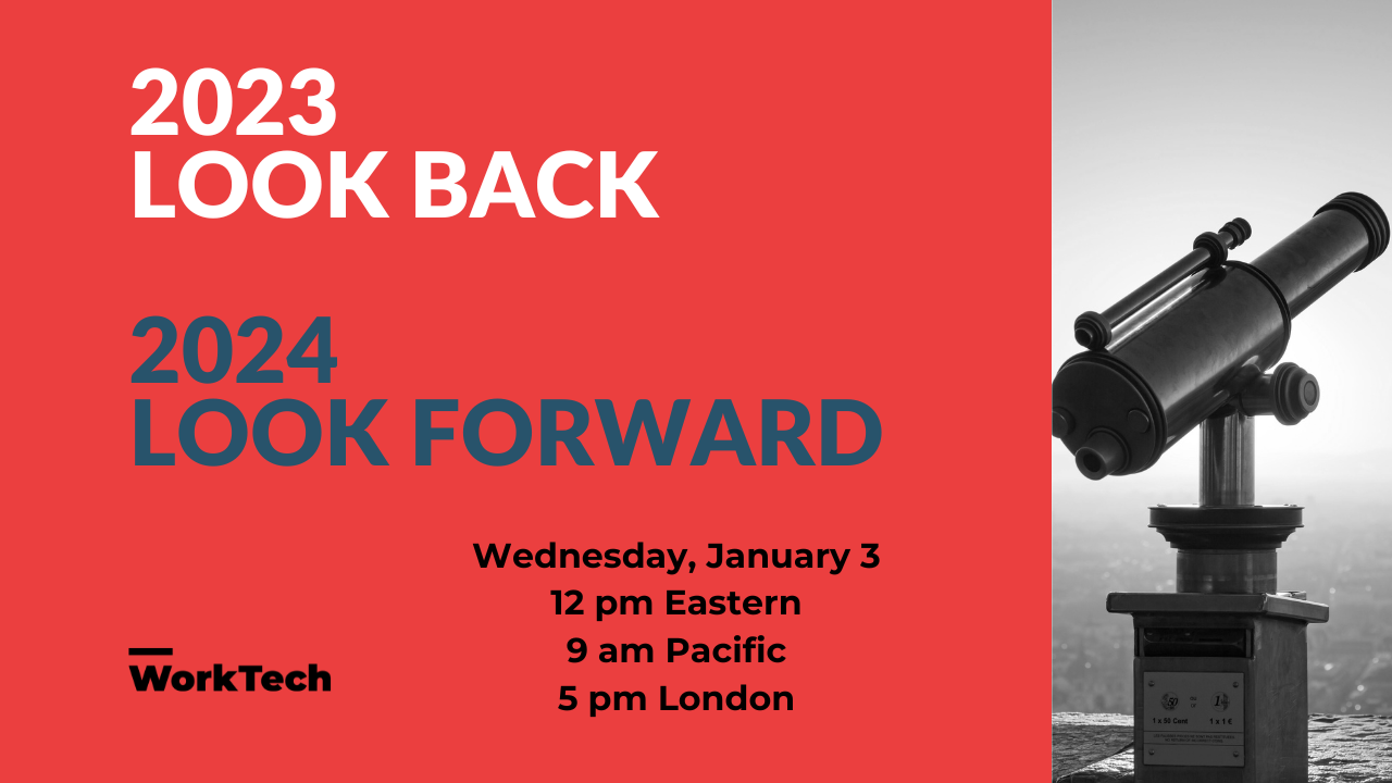 looking back: our 2024 highlights • workskil... WorkTech 2023 Look Back and 2024 Look Forward