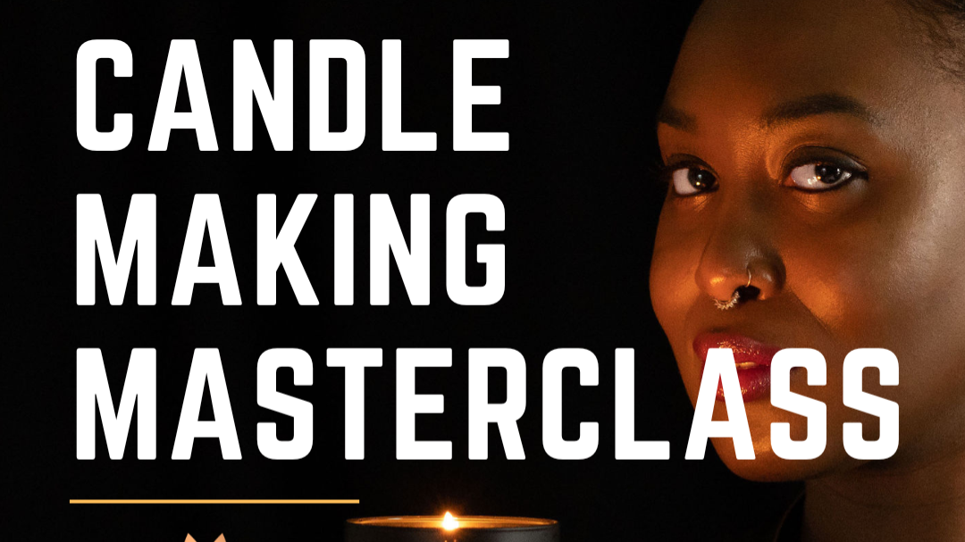 Candle Making Master Class