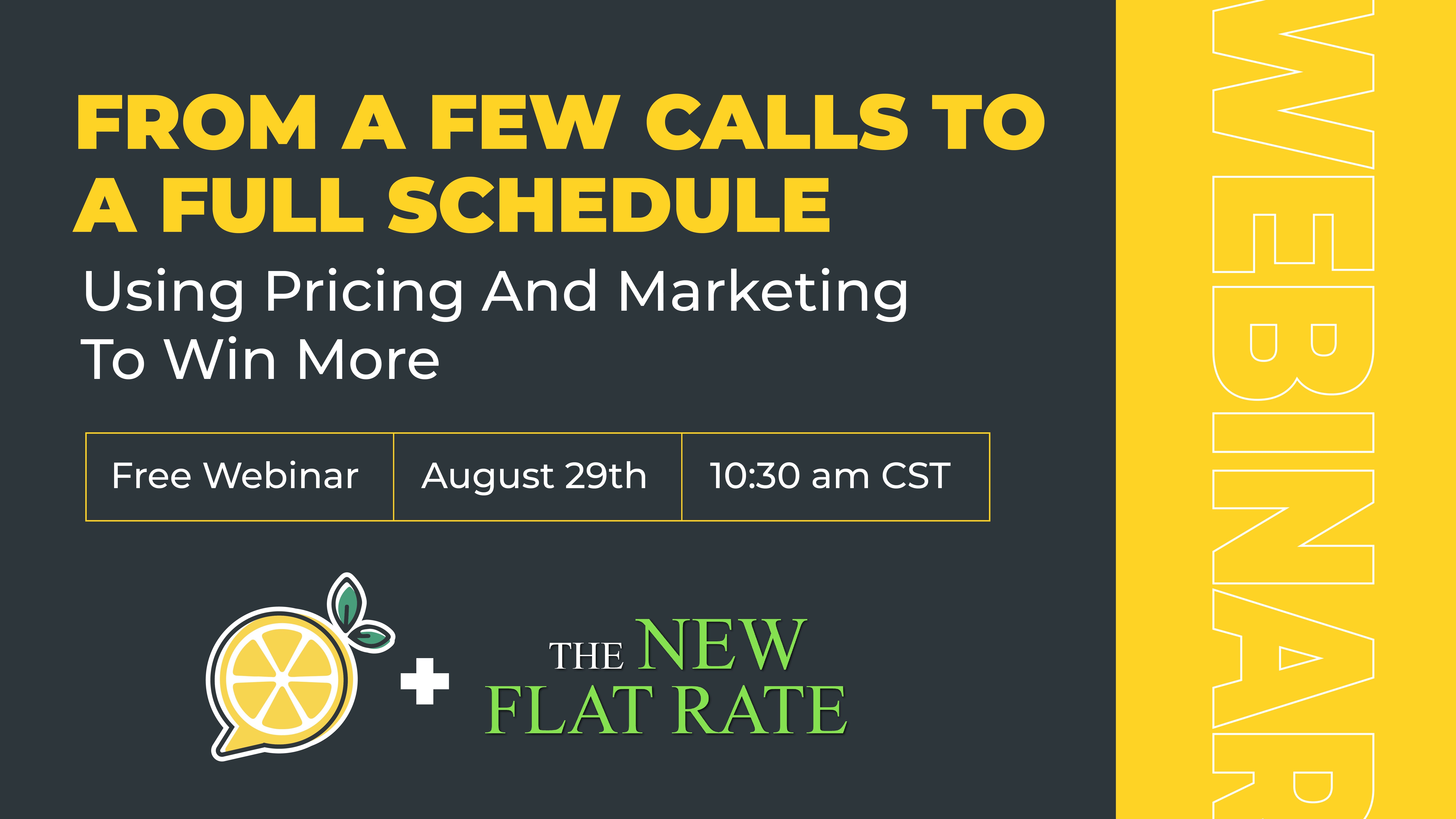 from-a-few-calls-to-a-full-schedule-using-pricing-and-marketing-to-win