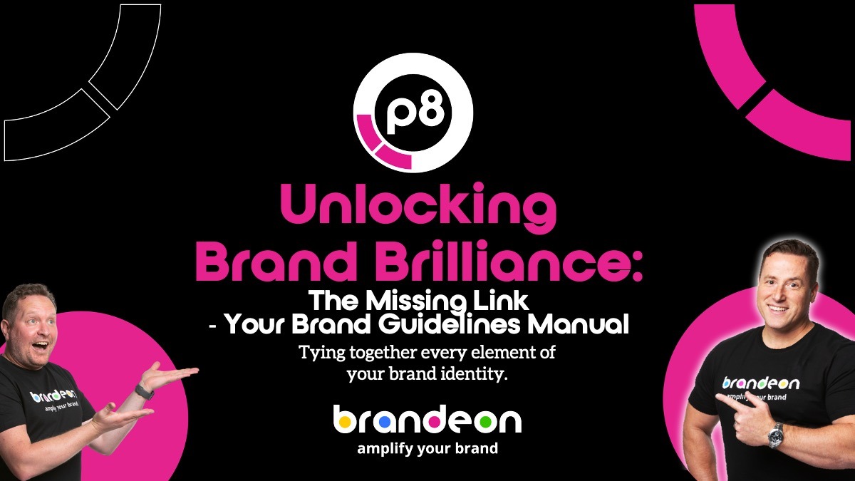 Unlocking Brand Brilliance: The Missing Link - Your Brand Guidelines Manual