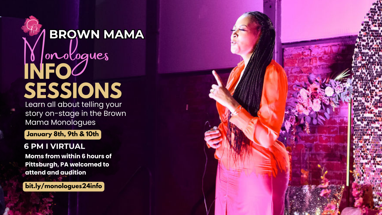 Brown Mama Monologues Info Session