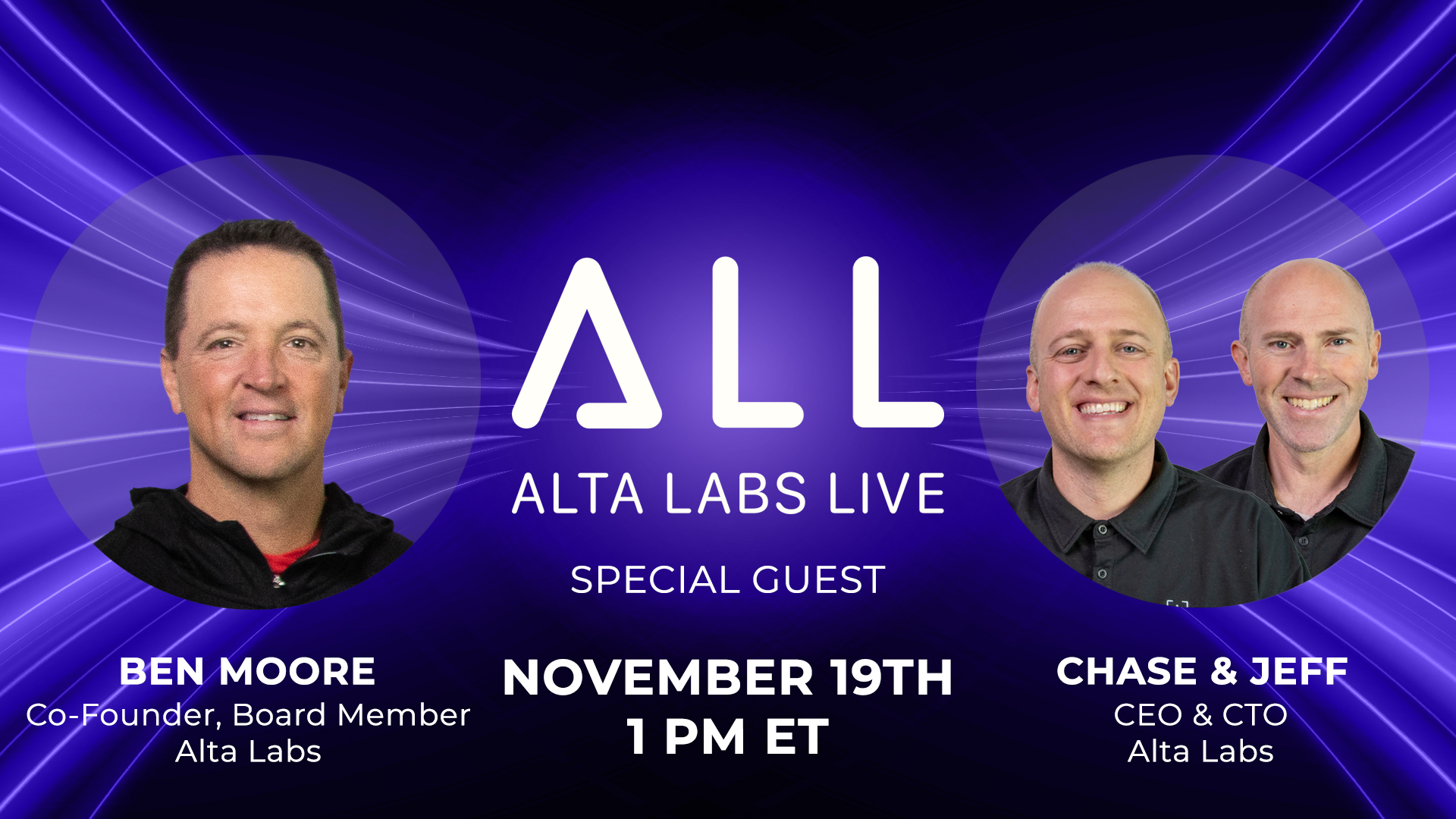 Alta Labs Live November Special Guest