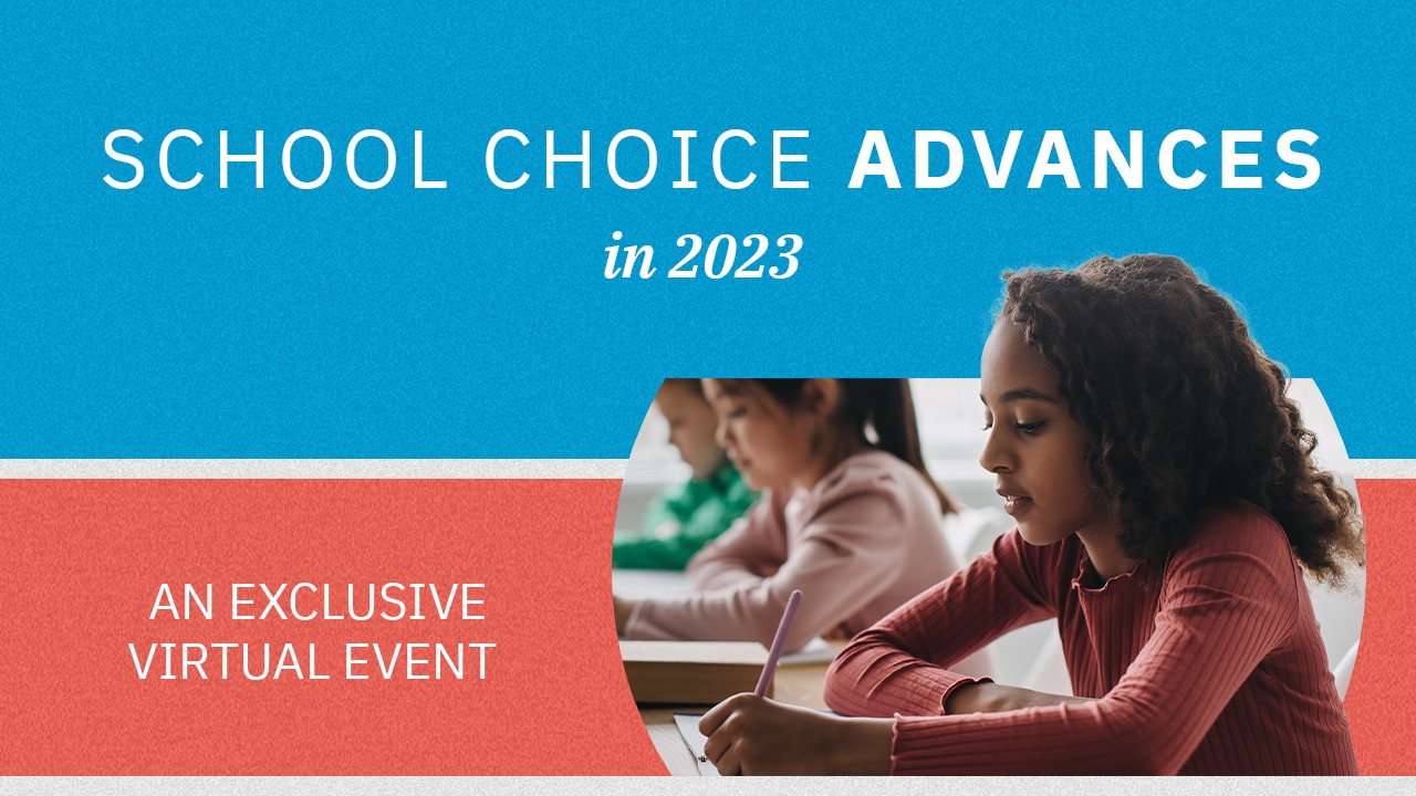 School Choice Advances in 2023