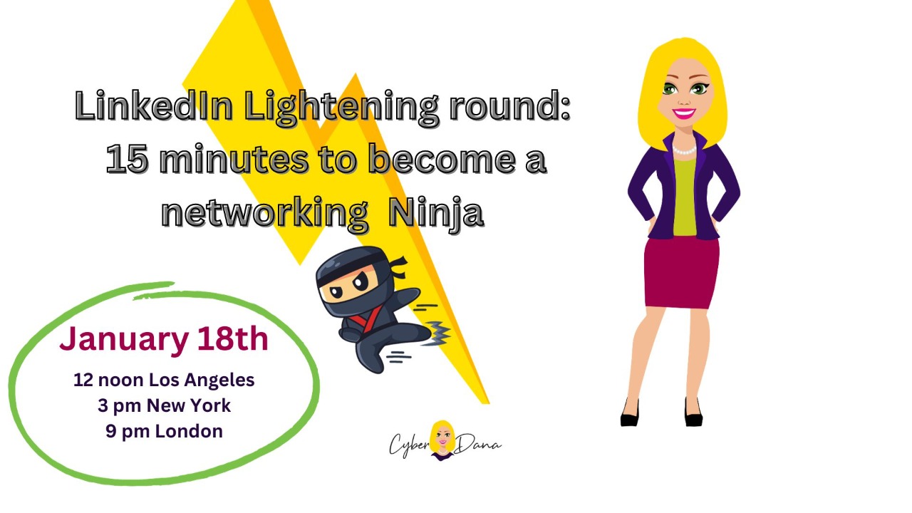 Networking Ninja LinkedIn Lightning Round: 15 Minutes to become a Networking Ninja