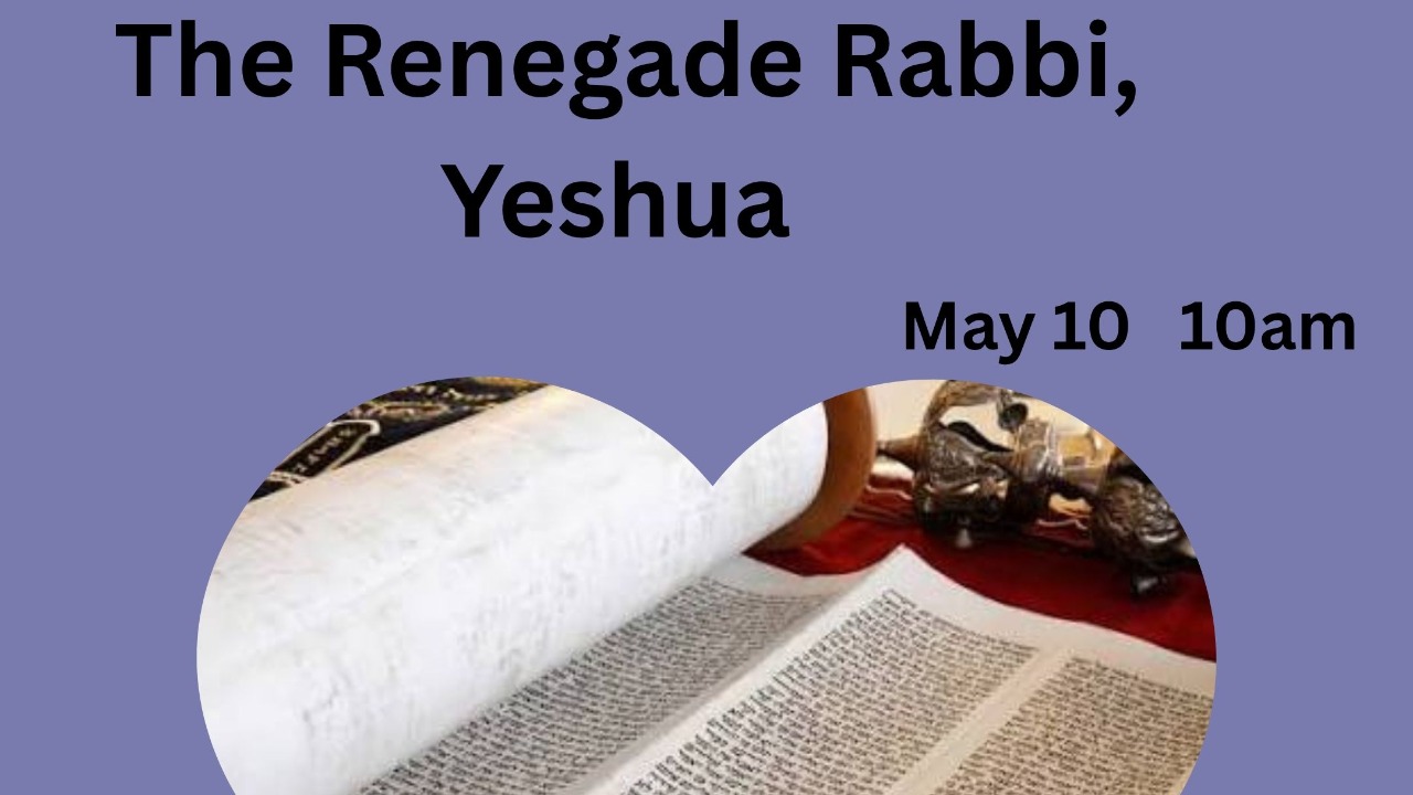 Yeasin Rabbi The Renegade Rabbi, Yeshua