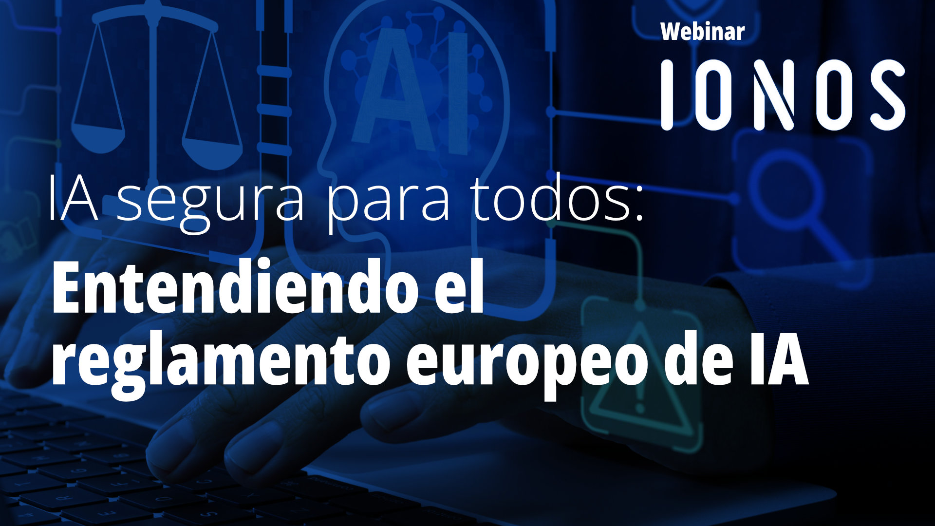 IA segura para todos: entendiendo el Reglamento Europeo de Inteligencia ...