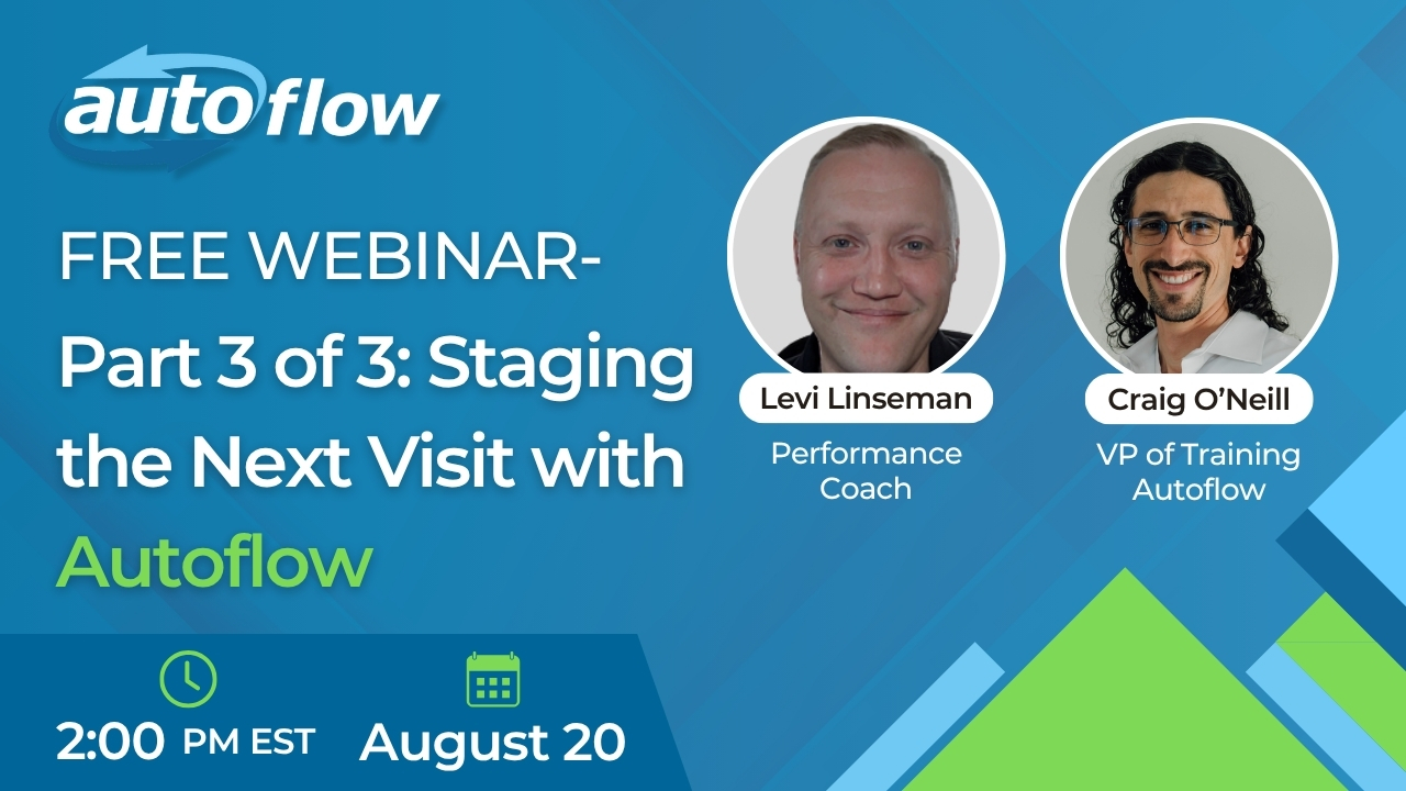 Workflow Walkthrough: Part 3 - Staging the Next Visit with Autoflow