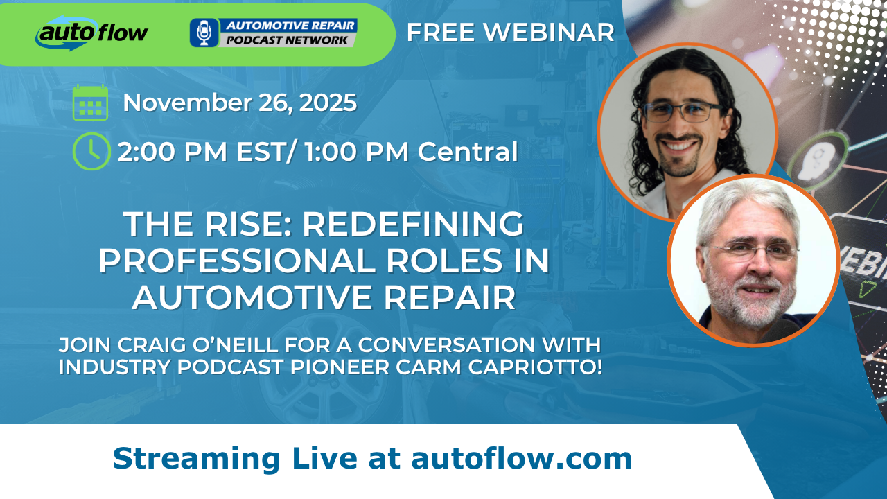 The Rise: Redefining Professional Roles in Automotive Repair (with Carm ...
