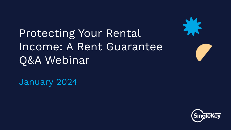 Protecting Your Rental A Rent Guarantee Q&A