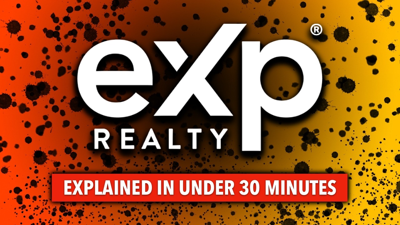 eXp Realty Explained in Under 30 Minutes