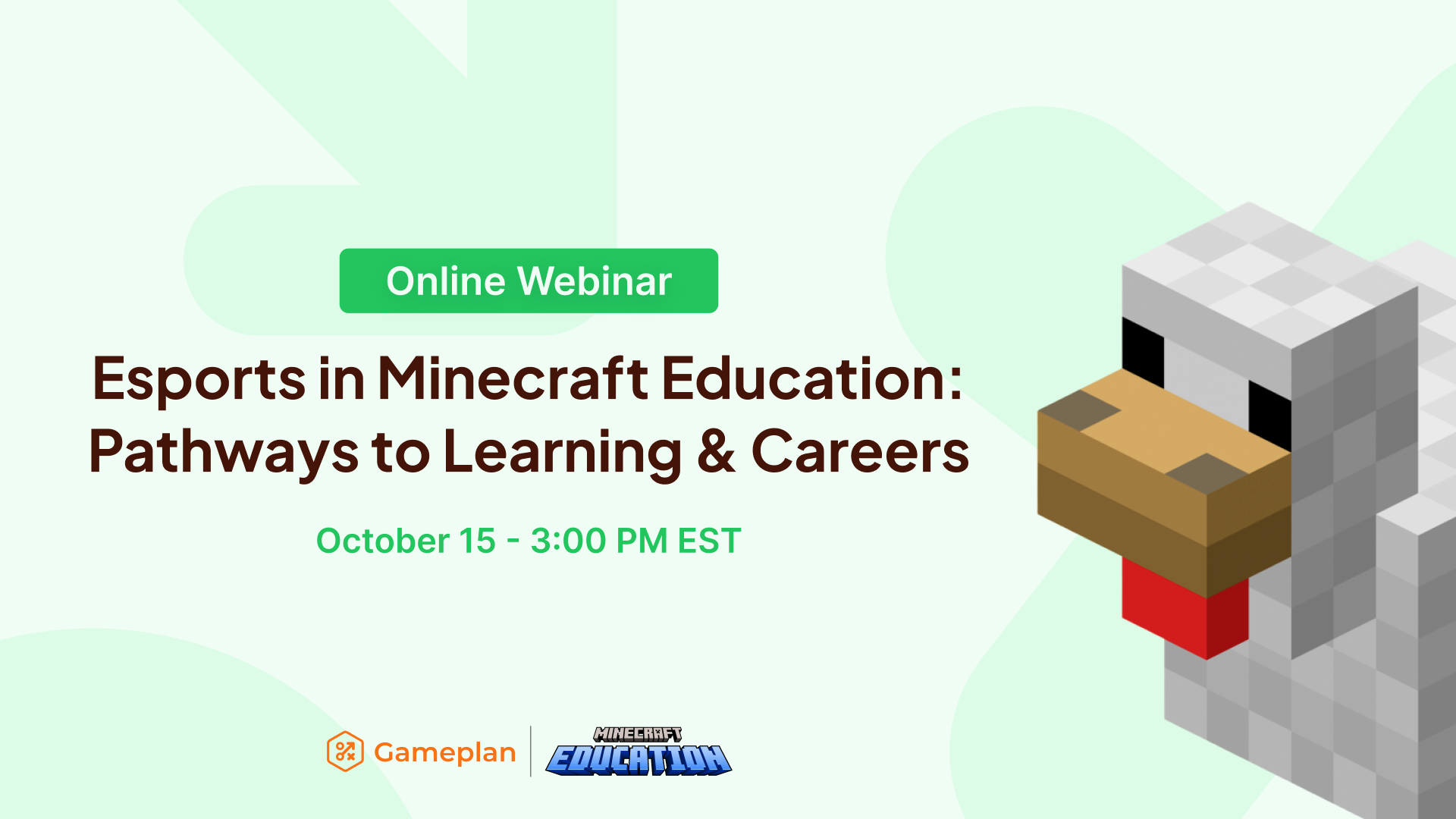 Esports in Minecraft Education: Pathways to Learning & Careers