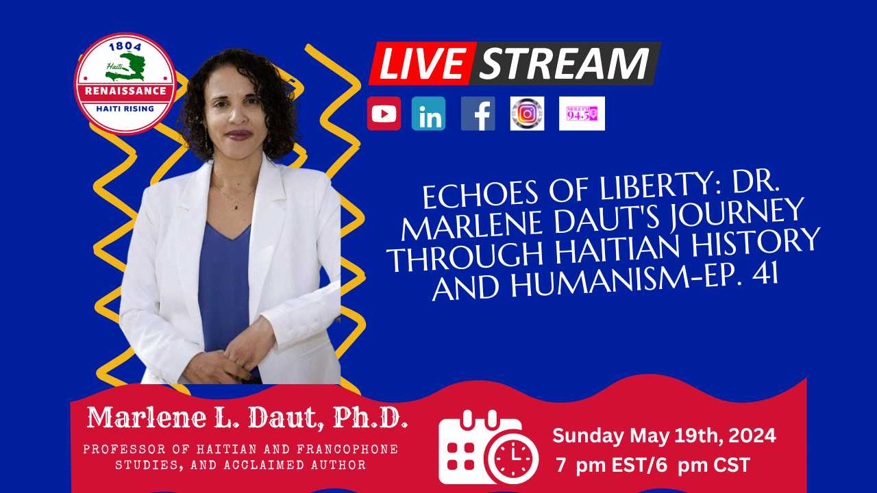 Echoes Of Liberty: Dr. Marlene Daut's Journey Through Haitian History ...