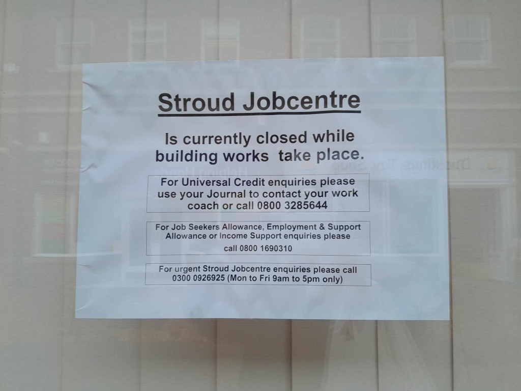 364228115 1001889577615060 8451937618116402194 n | Why Stroud Jobcentre is closed