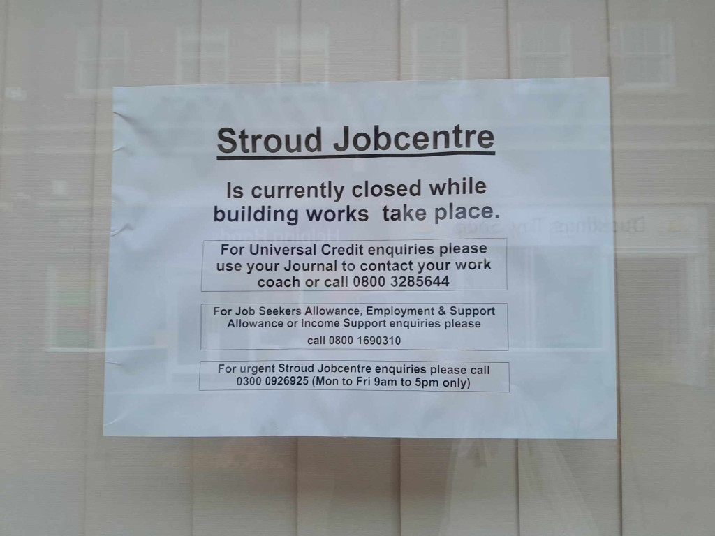 Why Stroud Jobcentre is closed Stroud Times