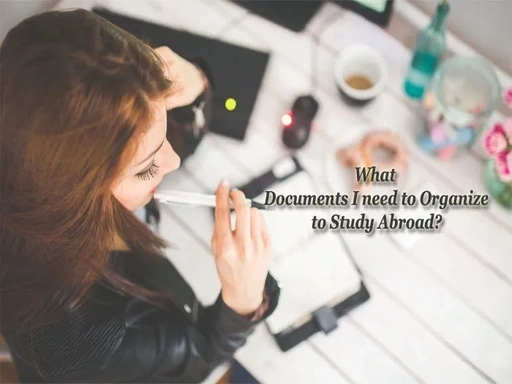 The Essential Document List For Studying Abroad
