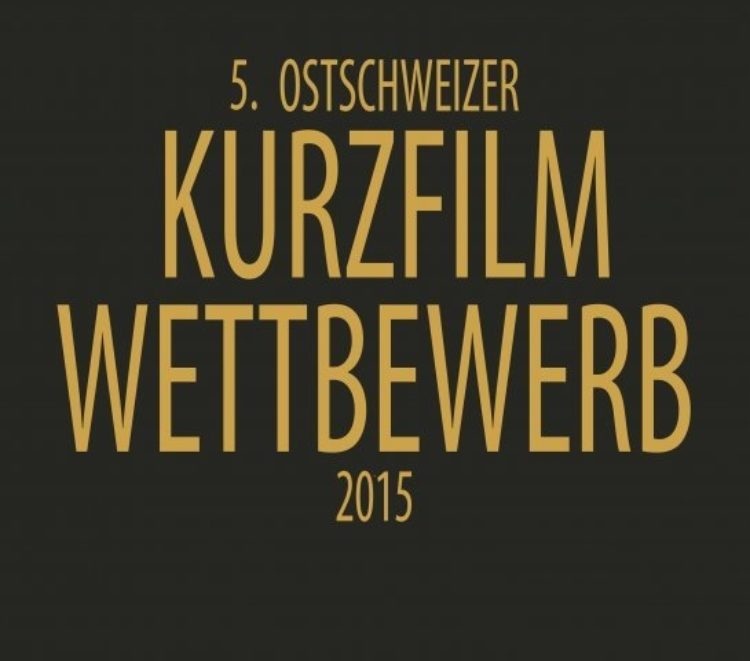 FILMWETTBEWERB Ostschweiz