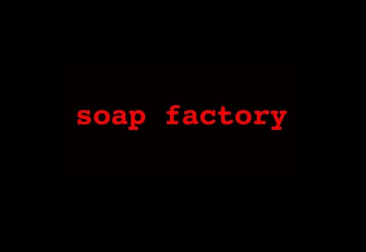 soap factory GmbH