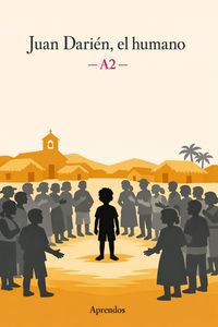 Juan Darién, el humano