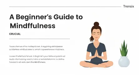 A Beginner's Guide to Mindfulness