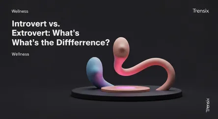 Introvert vs. Extrovert: What's the Difference?